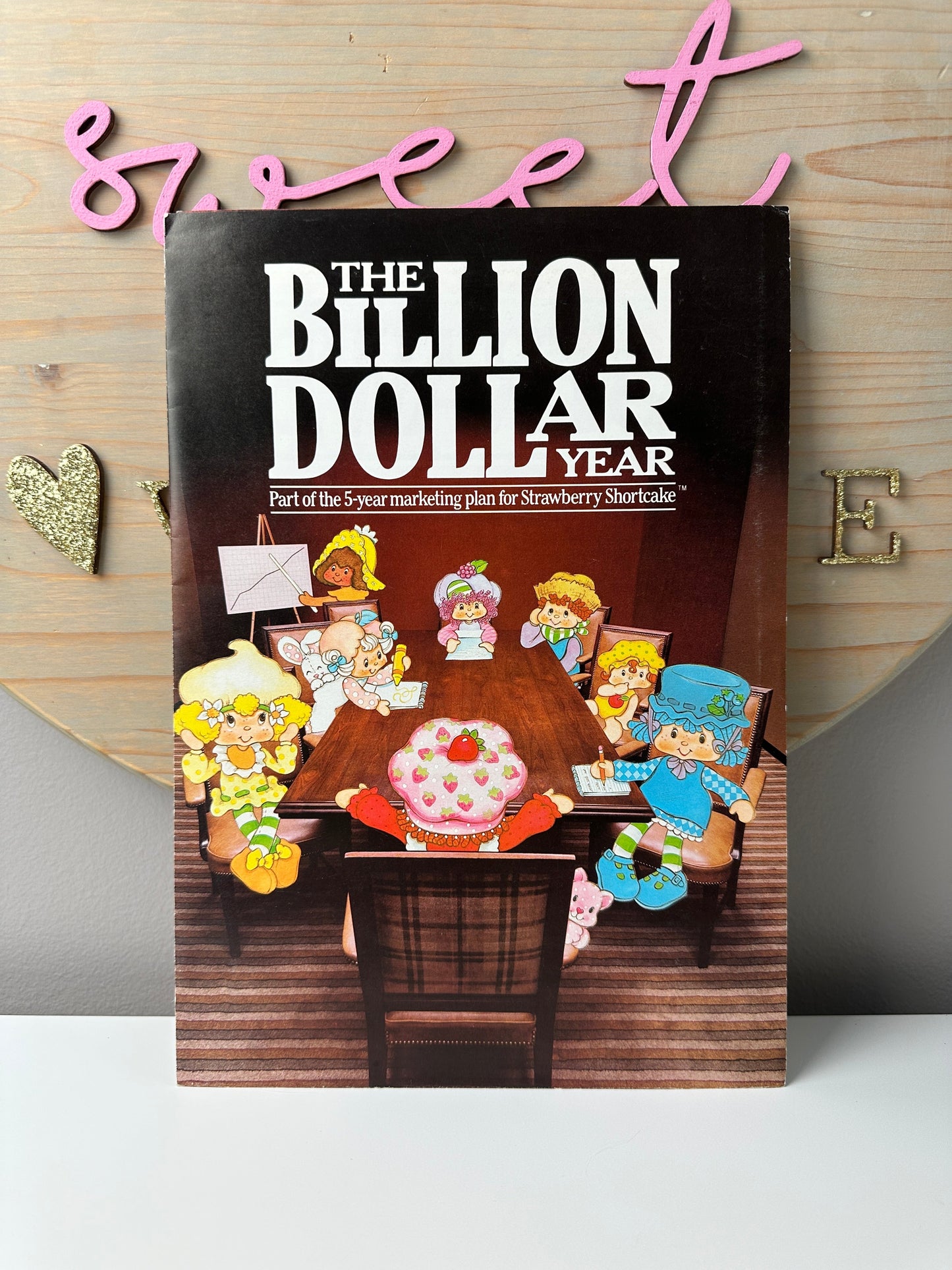 1981 Kenner Strawberry Shortcake Company Promotional Material Marketing Brochure "The Billion Dollar Year"